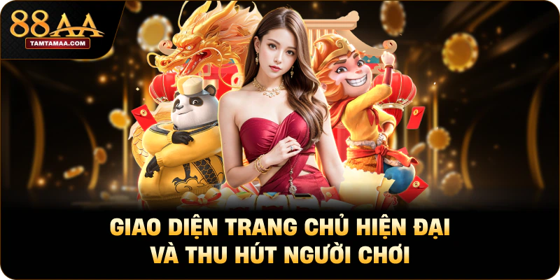 Giao diện trang chủ hiện đại và thu hút người chơi